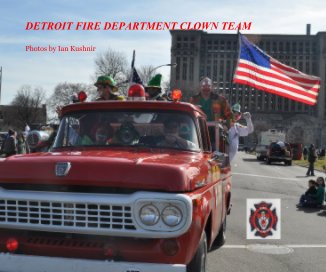 DETROIT FIRE DEPARTMENT CLOWN TEAM book cover