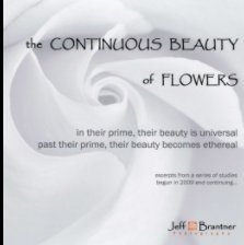 the Continuous Beauty of Flowers - Hard Cover book cover
