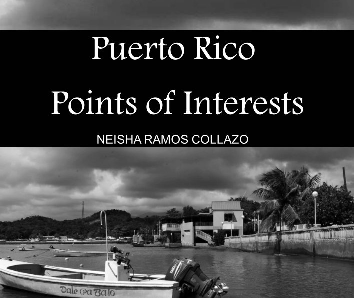 Ver Puerto Rico Points of Interests por Neisha Ramos