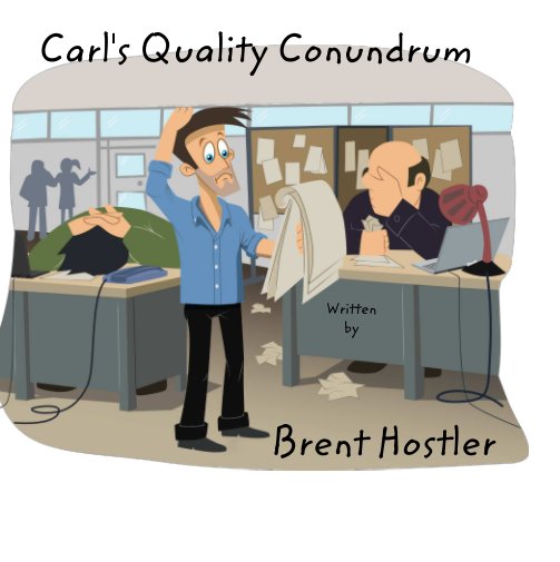 Ver Carl's Quality Conundrum por Brent Hostler