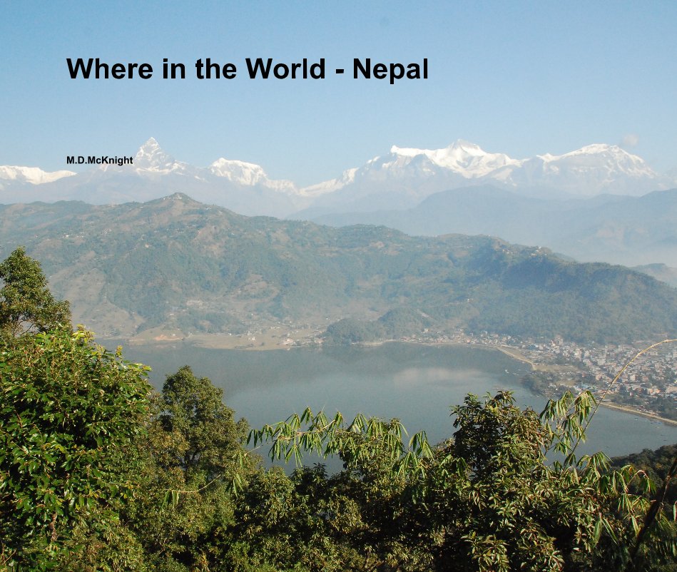 View Where in the World - Nepal by MDMcKnight