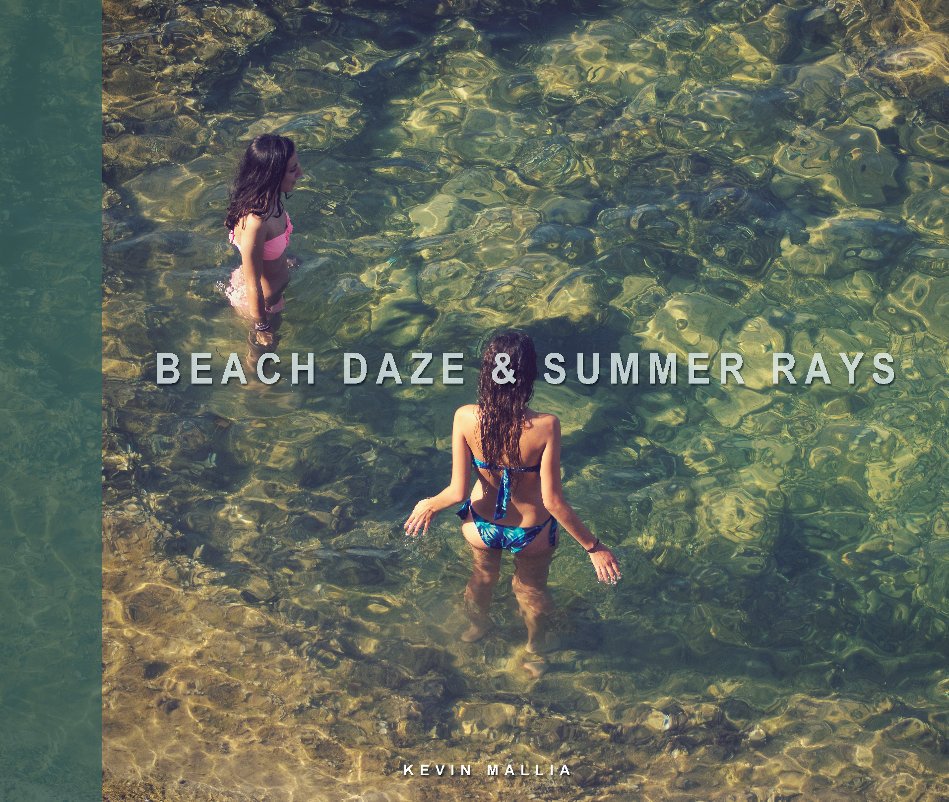 View Beach Daze & Summer Rays by Kevin Mallia