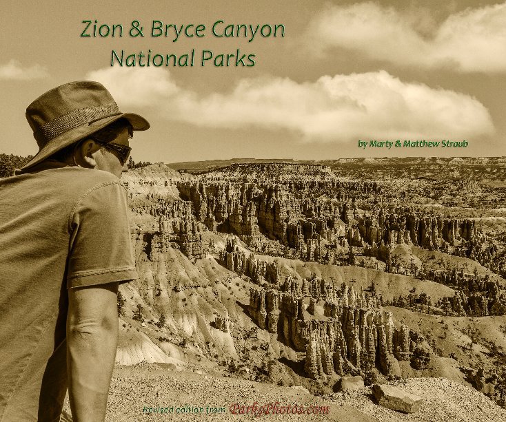 Ver Zion & Bryce Canyon National Parks por Marty & Matthew Straub