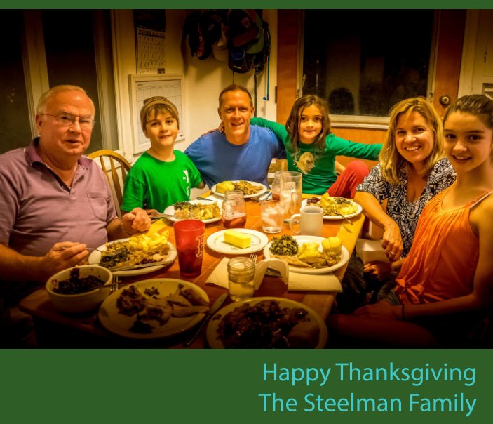 View Thanksgiving 2014 with the Steelman by Chavalit Likitratcharoen
