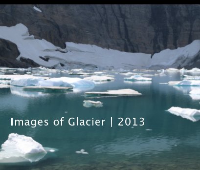 Images of Glacier | 2013 book cover
