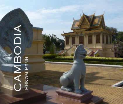 CAMBODIA - Phnom Penh book cover