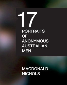 17 Portraits of Anonymous Australian Men book cover
