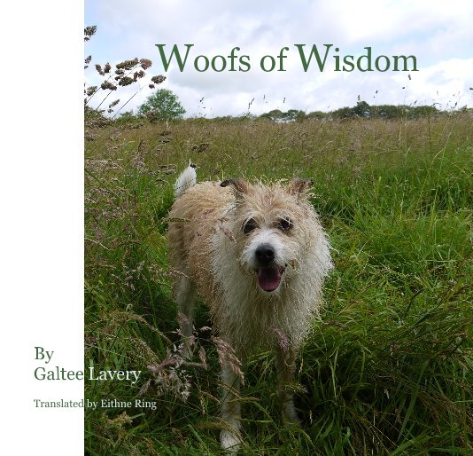 View Woofs of Wisdom by Translated by Eithne Ring