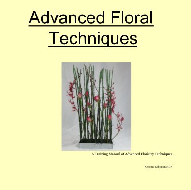Advanced Floral Techniques book cover