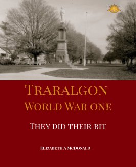 Traralgon World War One book cover