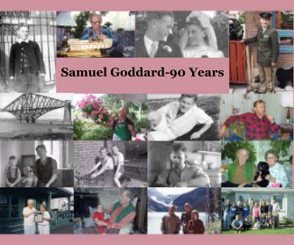 Samuel Goddard-90 Years book cover