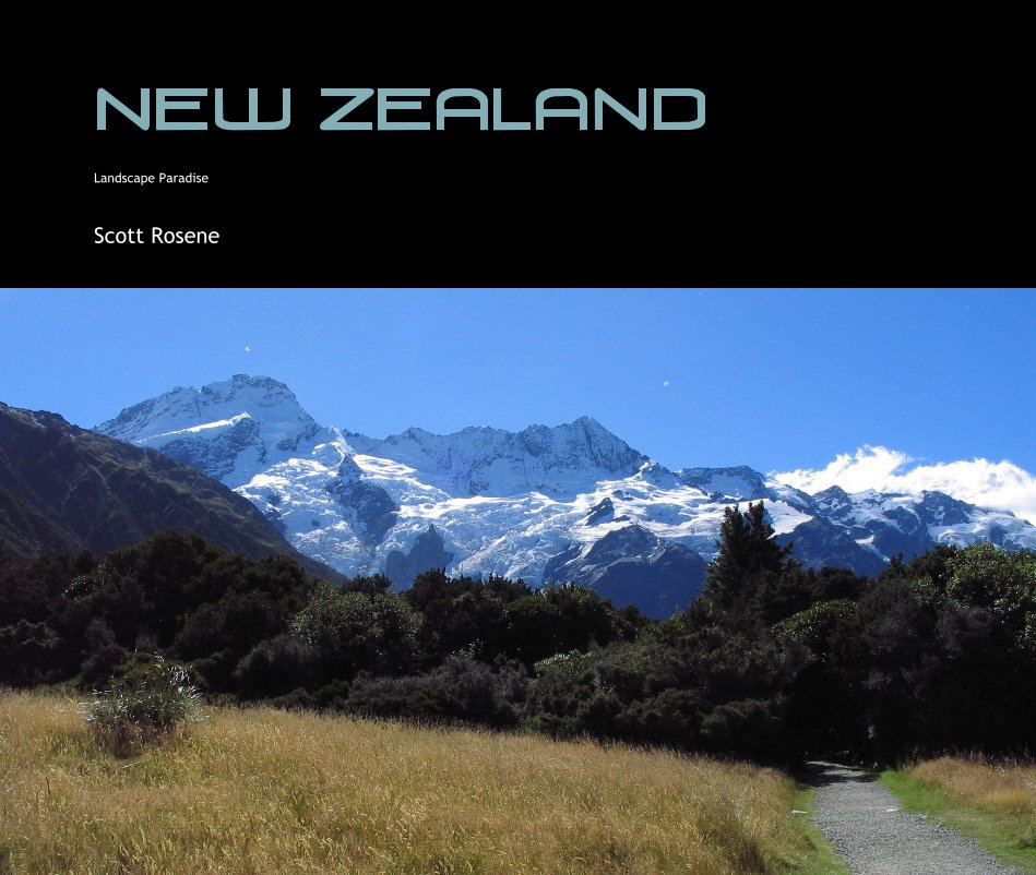 View New Zealand by Scott Rosene