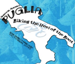 Pugila - Biking the Heel of the Boot book cover