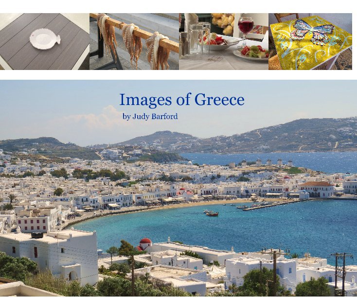 View Images of Greece by Judy Barford