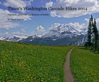 Thom's Washington Cascades Hikes 2014 book cover
