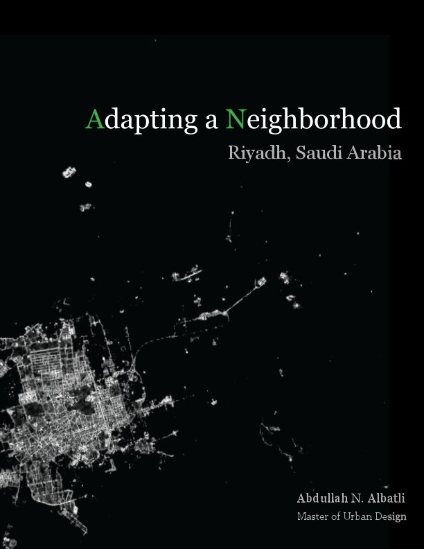 View Adapting a Neighborhood by Abdullah N. Albatli