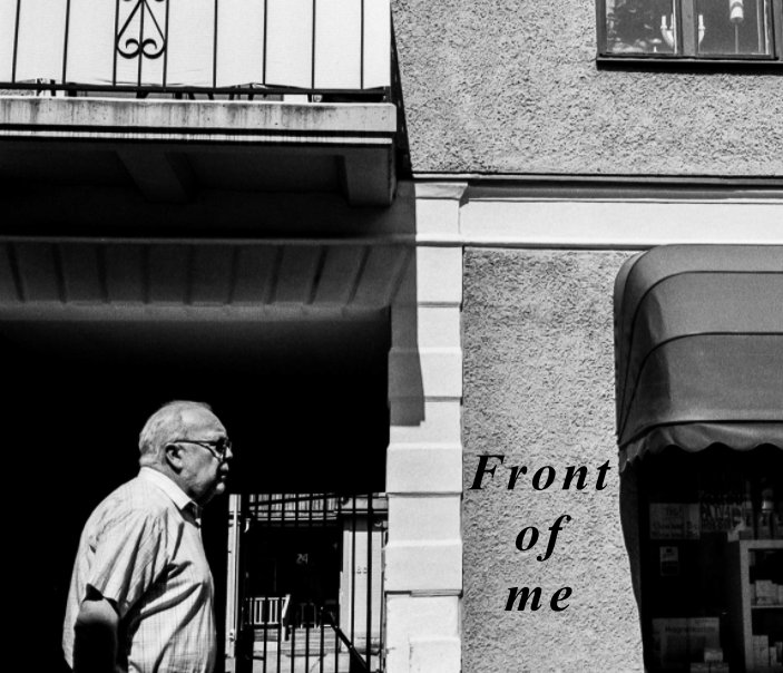Ver Front of me por Dan Berntsson
