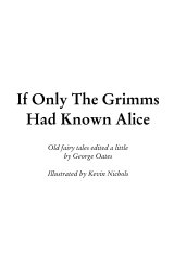 If Only The Grimms Had Known Alice book cover