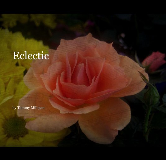 View Eclectic by Tammy Milligan