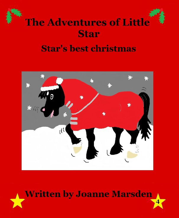 View The Adventures of Little Star by Written by Joanne Marsden