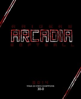 Arcadia Softball 2014 book cover
