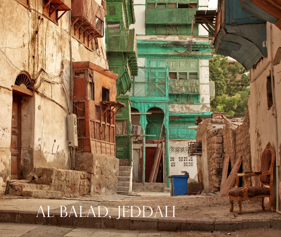 View AL BALAD, JEDDAH by Harry Villiers