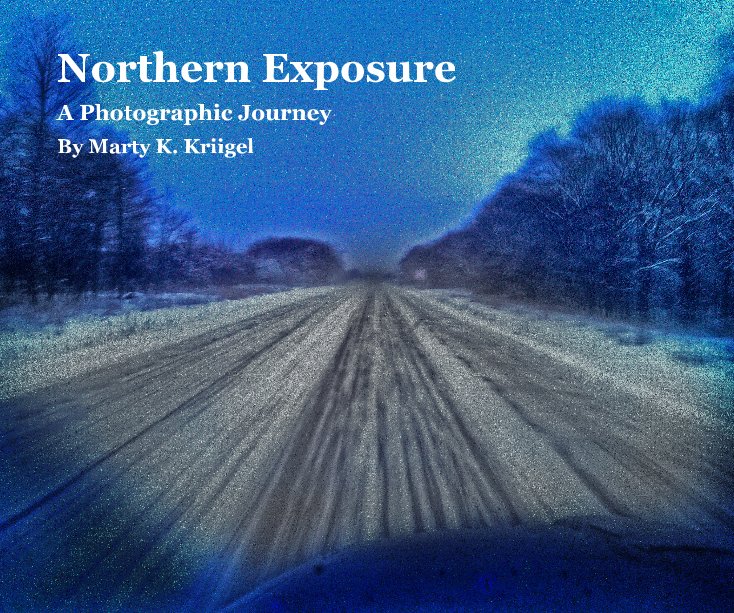 Ver Northern Exposure por Marty K. Kriigel