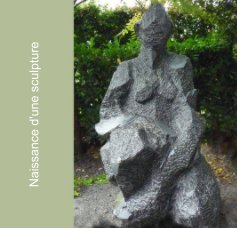Naissance d'une sculpture book cover