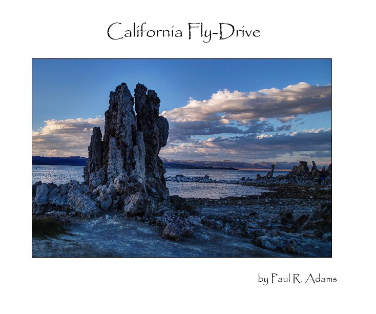 View California Fly-Drive by Paul R. Adams