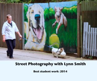 Street Photography with Lynn Smith book cover