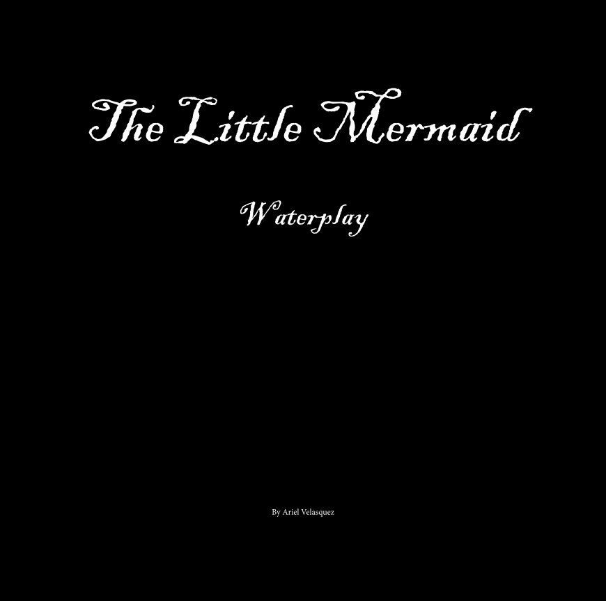 Ver The Little Mermaid por Ariel Velasquez