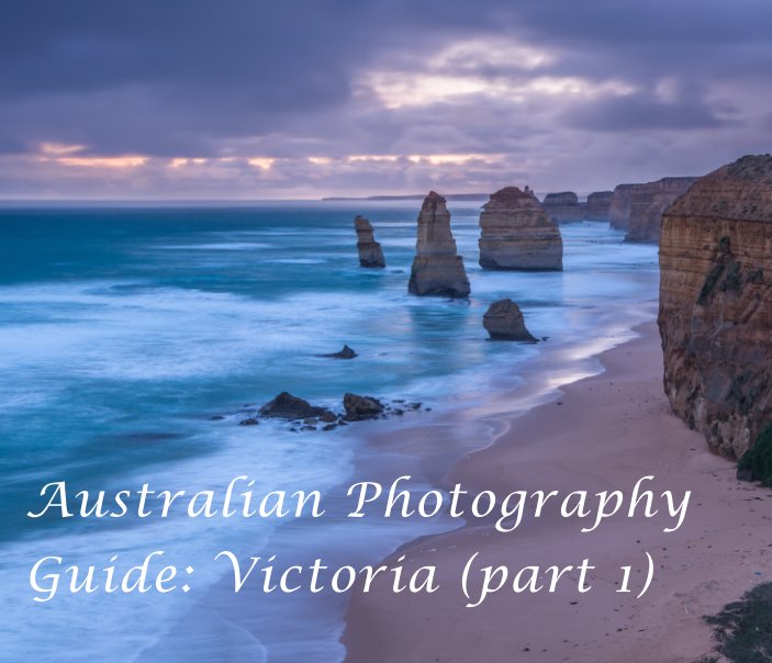 View Australian Photography Guide: by Beck Dunn