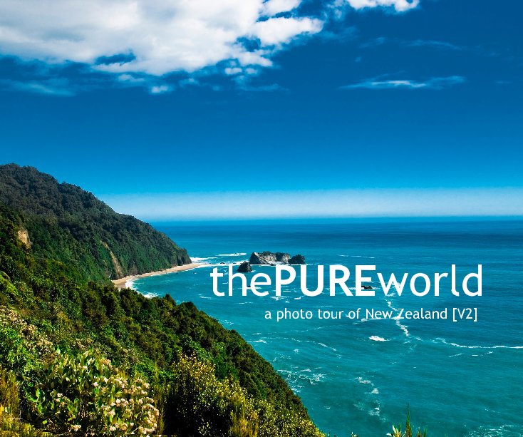 View thePUREworld a photo tour of New Zealand [V2] by pravin