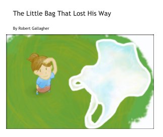 The Little Bag That Lost His Way book cover