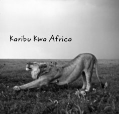Karibu Kwa Africa book cover