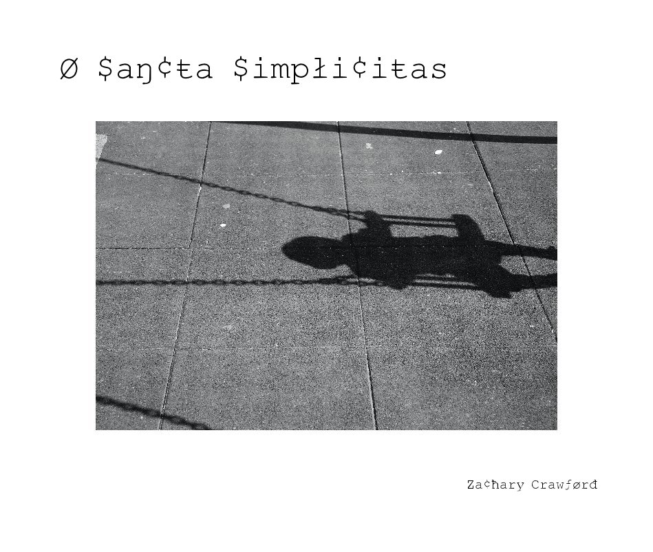Visualizza O Sancta Simplicitas di Zachary Crawford