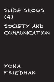 SLIDE SHOWS (4) SOCIETY AND COMMUNICATION book cover