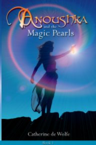 Anoushka and The Magic Pearls Book.1-Soft Cover book cover
