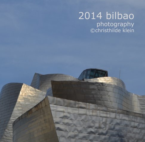 Ver 2014 Bilbao por Christhilde Klein