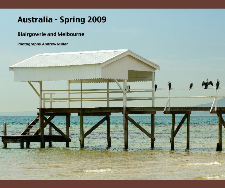 Australia - Spring 2009 nach Photography Andrew Millar anzeigen