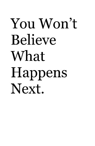 Ver You Won’t Believe What Happens Next. por Hermann Zschiegner
