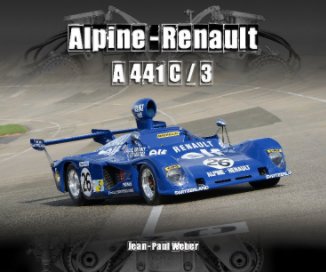 Alpine Renault A441C-3 book cover