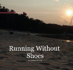 Runing Without Shoes by Lindsay Noonan book cover
