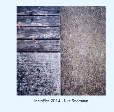 InstaPics 2014 - Lutz Schramm book cover