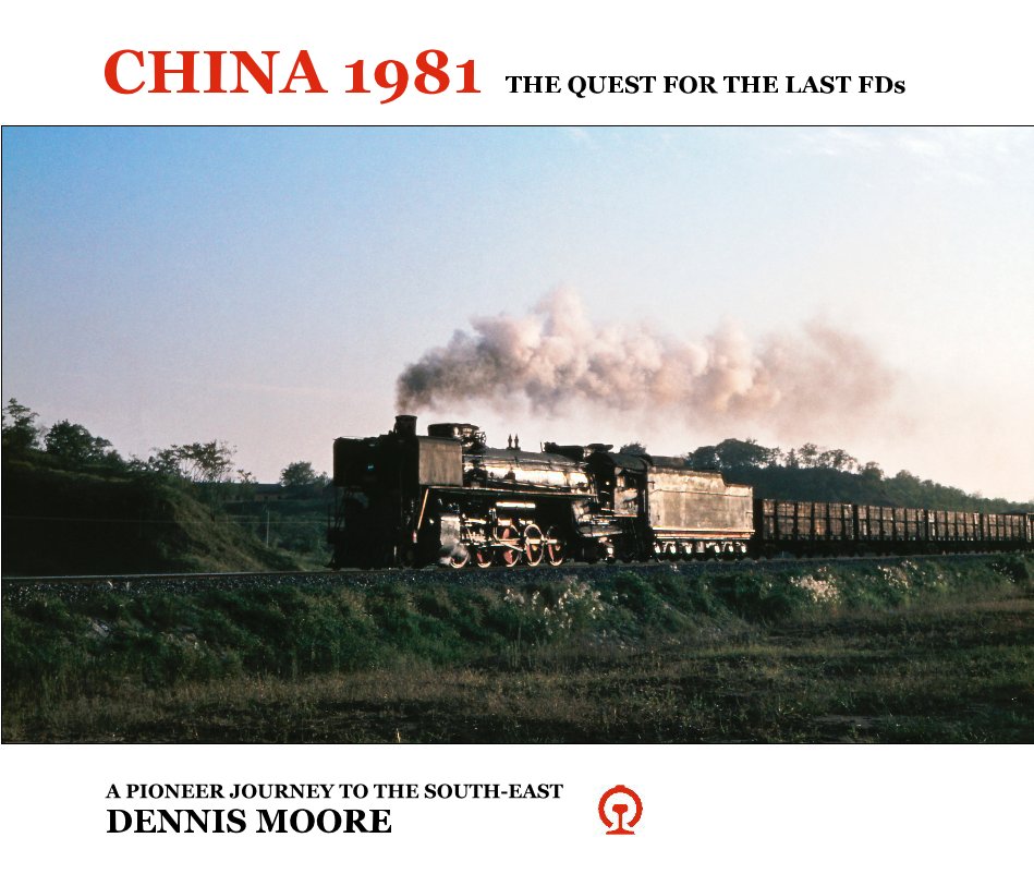 Ver CHINA 1981 : The quest for the last FDs. por DENNIS MOORE