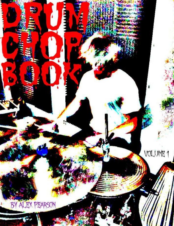 View Drum Chop Book by Alex Pearson