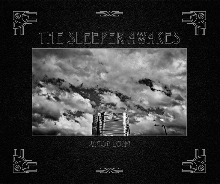 Visualizza The Sleeper Awakes di Jacob Long