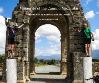 Memories of the Camino Mozarabe book cover