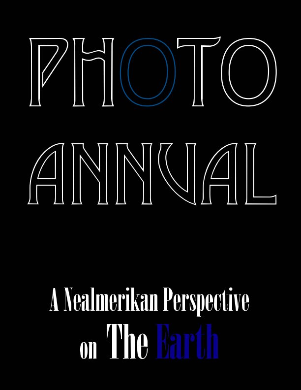 Ver Nealmerika Photo Annual por Neal Owen Bushaw