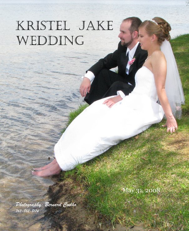 Ver Kristel Jake Wedding por Photography: Bernard Coelho 763-862-8174